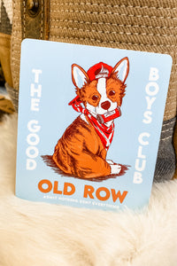 Old Row Good Boys Sticker - Corgi