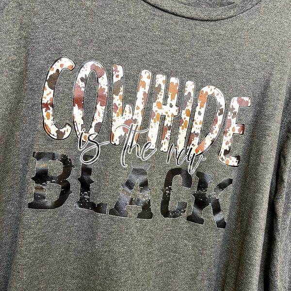 Cowhide is the New Black Long Sleeve Graphic Tee Women's XL