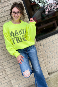 Mama Tried Neon Yellow Sweatshirt