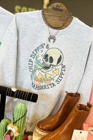 Chip Dippin' Margarita Sippin' Sweatshirt