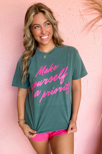 Make Yourself A Priority Graphic Tee