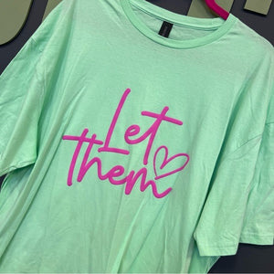 Let Them Mint + Hot Pink Inspirational Graphic Tee Size 2XL