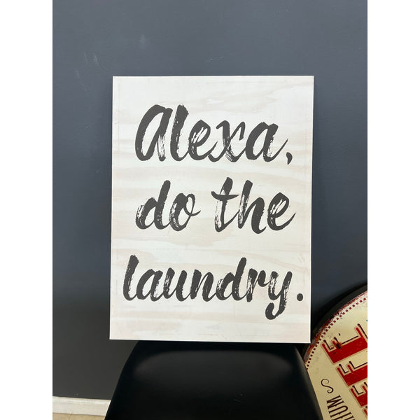 "Alexa, Do the Laundry" Canvas Decor