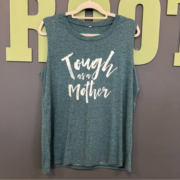 Tough as a Mother Muscle Graphic Tank Top Size XL