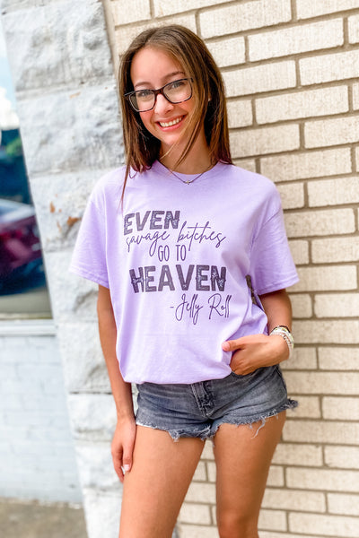 Savage B!itches Go to Heaven Graphic