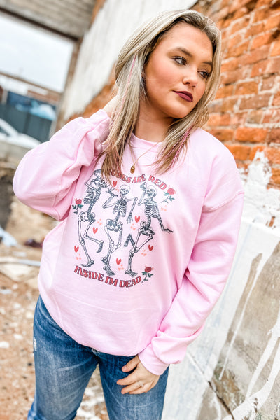 Roses are Red, Inside I'm Dead Graphic Sweatshirt